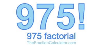 975 Factorial