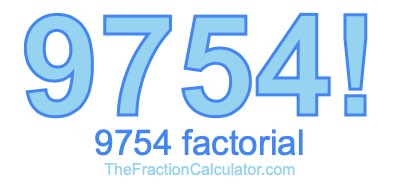 9754 Factorial