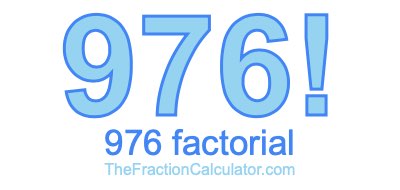 Factorial of 976 976 Factorial