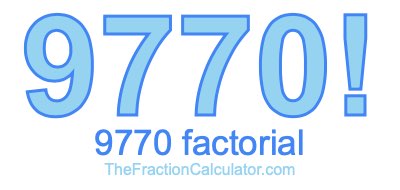 9770 Factorial