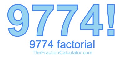 Factorial of 9774 9774 Factorial