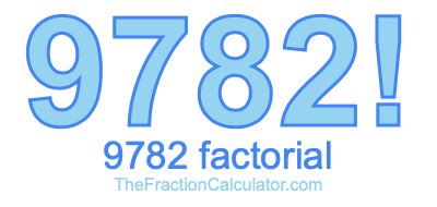 9782 Factorial