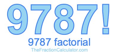Factorial of 9787 9787 Factorial