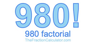 Factorial of 980 980 Factorial