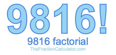 9816 Factorial