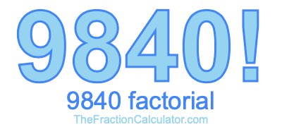 9840 Factorial
