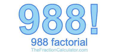 988 Factorial