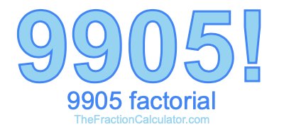 9905 Factorial