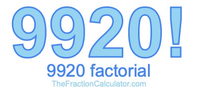9920 Factorial