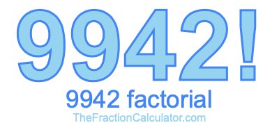 9942 Factorial