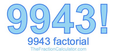 9943 Factorial