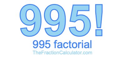 995 Factorial